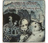 Bevis Frond - Bevis Through The Looking Glass