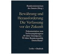 Bewährung Und Herausforderung Die Verfassung Vor Der Zukunft