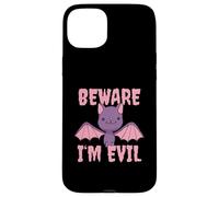 Beware I'm Evil Chauve-Souris Mignonne Coque pour iPhone 15 Plus