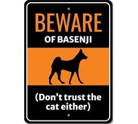 Beware Of Basenji Dog Don't Trust The Cat Either Sign