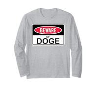 Beware of Doge Sign,Stop Doge No D.O.G.E. Anti Doge Bad Doge Manche Longue