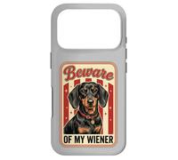 Beware of My Weiner Funny Teckel Wiener Dog Coque pour iPhone 17 Pro