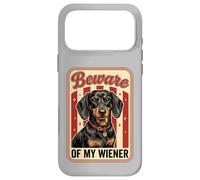 Beware of My Weiner Funny Teckel Wiener Dog Coque pour iPhone 17 Pro Max
