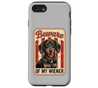 Beware of My Weiner Funny Teckel Wiener Dog Coque pour iPhone SE (2020) / 7/8