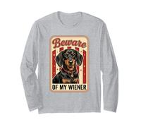 Beware of My Weiner Funny Teckel Wiener Dog Manche Longue