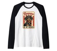 Beware of My Weiner Funny Teckel Wiener Dog Manche Raglan