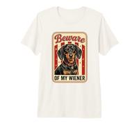 Beware of My Weiner Funny Teckel Wiener Dog T-Shirt Haut de Gamme