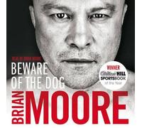 [Beware of the Dog] (By: Brian Moore) [published: March, 2011]