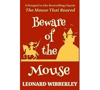 Beware Of The Mouse