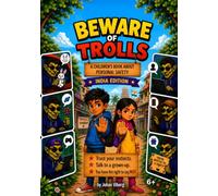 Beware of Trolls: India Edition: A children's book about recognizing when trolls try to trick children
