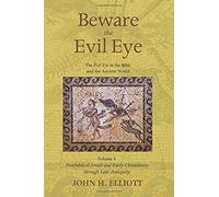 Beware The Evil Eye Volume 4