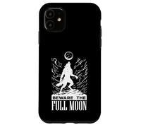 Beware The Full Moon Coque pour iPhone 11