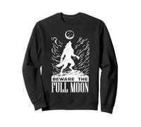 Beware The Full Moon Sweatshirt