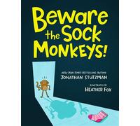 Beware the Sock Monkeys! - Jonathan Stutzman - Balzer + Bray - ebook (ePub) - Livre