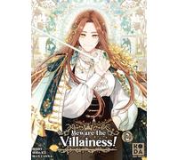 Beware the Villainess ! - tome 2
