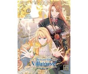 Beware the Villainess ! - tome 6 Soda Ice (Auteur), Blue Canna (Dessinateur), Berry (Auteur), Lya Mayahi (Traduction)