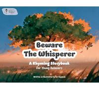 Beware The Whisperer: The Story of Adam