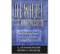 Beware The Winner's Curse