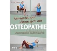 Beweglich Und Schmerzfrei Mit Osteopathie