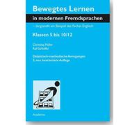 Bewegtes Lernen In Modernen Fremdsprachen - Dargestellt Am Beispiel Des Faches Englisch
