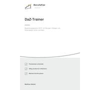Bewerbungsmappe für Deutsch als Zweitsprache (DaZ) - A2-B1 Workbook: Übungen, Dialoge und Rollenspiele für die Bewerbungssprache sicher anwenden