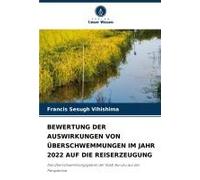 Bewertung Der Auswirkungen Von Überschwemmungen Im Jahr 2022 Auf Die Reiserzeugung
