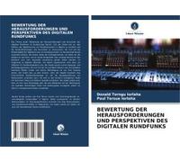Bewertung Der Herausforderungen Und Perspektiven Des Digitalen Rundfunks