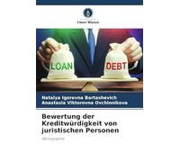 Bewertung der Kreditwürdigkeit von juristischen Personen: Monographie