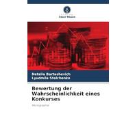 Bewertung der Wahrscheinlichkeit eines Konkurses: Monographie