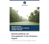 Bewirtschaftung von Flussgebieten in der Himalaya-Region: Ein Fall aus dem Soan-Flusseinzugsgebiet, Pakistan