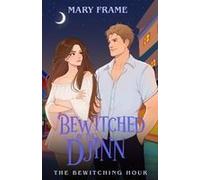 Bewitched By The Djinn