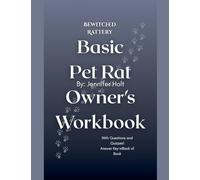 Bewitched Rattery Basic Pet Rat Owner's Workbook