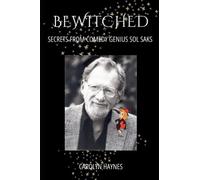 BEWITCHED: SECRETS FROM COMEDY GENIUS SOL SAKS