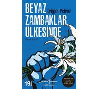 Beyaz Zambaklar Ülkesinde