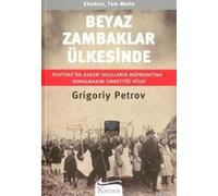 Beyaz Zambaklar Ülkesinde: Atatürk'ün Okulların Müfredatına Konulmasını İstediği Kitap