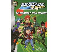 Beyblade Burst - Tome 7 - Le combat des clubs (7)