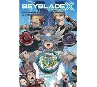 Beyblade X, Vol. 7 (Volume 7)
