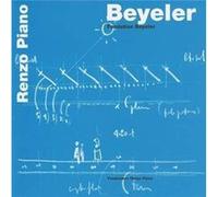 Beyeler by Renzo Piano Fondazione Renzo Piano, Lia Piano, Renzo Piano (Auteur)