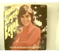 Beyer, Hans-Jürgen - 2 Titel: Ich laß die Rosen nicht verblühn, Hab ich das alles nur geträumt,
