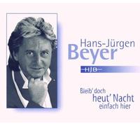 Beyer,Hans-Jürgen - Bleib' Doch Heut' Nacht...
