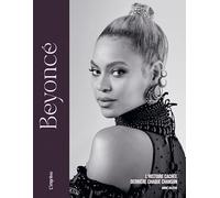 Beyoncé: L'histoire cachée derrière chaque chanson