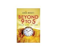 Beyond 9 To 5