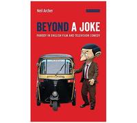 Beyond A Joke: Parody In English Film And Television Comedy