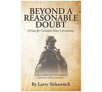 Beyond A Reasonable Doubt