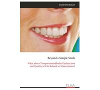Beyond a Simple Smile: What about Temporomandibular Dysfunction and Quality of Life Related to Malocclusion?
