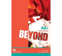 Beyond A2+ Workbook