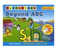 Beyond Abc: Story Phonics - Making Letters Come To Life! (Letterland) (Paperback) Lisa Holt, Lyn Wendon (Auteur)