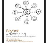 Beyond Advertising: Creating Value Through All Customer Touchpoints (Your Coach in a Box)