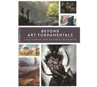 Beyond Art Fundamentals 3dtotal Publishing, (Auteur)