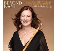 Beyond Bach - Trésors Oubliés du Baroque Allemand